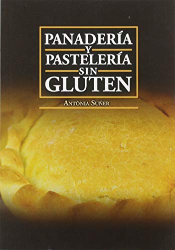 Panadería y pastelería Sin Gluten (SIN COLECCION)