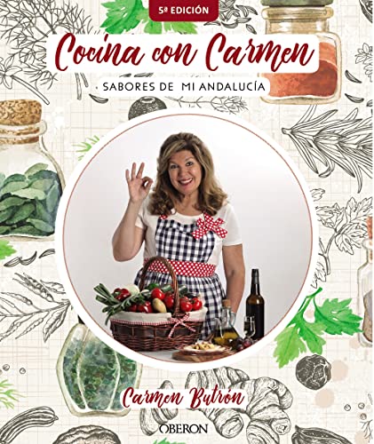 Cocina con Carmen: Sabores de Andalucía (Libros singulares)