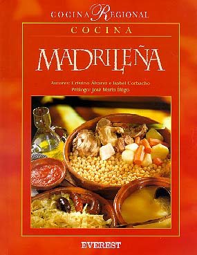 Cocina Madrileña (Lo mejor de la cocina regional)