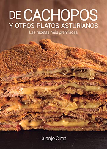 De cachopos y otros platos asturianos: Las recetas más premiadas: 6 (A Esgaya)