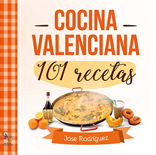 101 Recetas de cocina valenciana (SIN COLECCION)