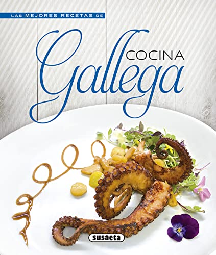 Cocina gallega (Las mejores recetas de cocina gallega)