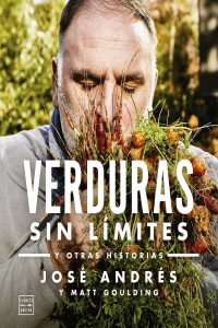 Verduras sin límites - José Andres